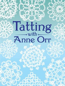 Tatting with Anne Orr - Picture 1 of 1