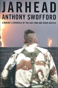 Jarhead : A Marine's Chronicle of the Gulf War by Anthony Swofford-2003 - Picture 1 of 1