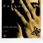 (HR263) Satya Graha, Under The Skin - Vol 1 - 2003 sealed CD