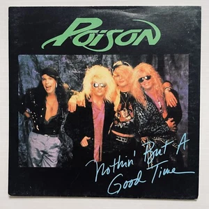 Poison Nothin But A Good Time Vinyl Record 7” 45 RPM Records Liberation 1988 OG - Picture 1 of 24