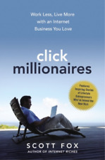 Scott Fox Click Millionaires (Paperback) (UK IMPORT)