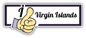 I Like Virgin Islands Travel Slogan Car Bumper Sticker Decal -  ''SIZES'' - Picture 1 of 1