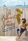 Le silence des Sirènes | Ockler Sarah Guitton Anne | Très bon état