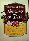 Heroines of Dixie