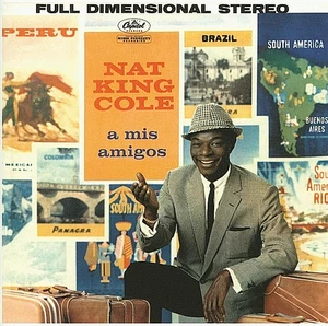 NAT KING COLE "A MIS AMIGOS" PREMIUM QUALITY USED LP (NM/EX) - Foto 1 di 1