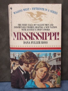 Mississippi, by Dana Fuller Ross, Western, 1985, PB 1037 - Picture 1 of 2