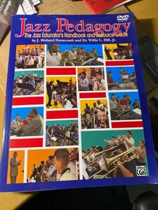 Jazz Pedagogy: Jazz Educator's Handbook and Resource Guide, Book & DVD Dunscomb - Picture 1 of 4