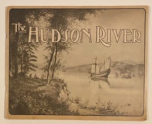 THE HUDSON RIVER 1905 ILLUSTRATED SOFTCOVER BOOK BY L.H. NELSON CO PUBLISHERS - Imagen 1 de 13