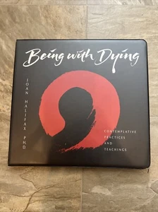 Being with Dying By Joan Halifax [6 Audio Cassette Book • 1997] - Picture 1 of 4