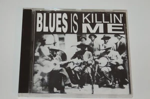 Blues is Killin Me CD - Bild 1 von 1