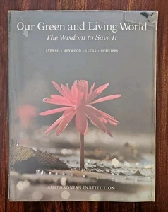 Our Green and Living World : The Wisdom to Save It HC/DJ EX LIB - Bild 1 von 9