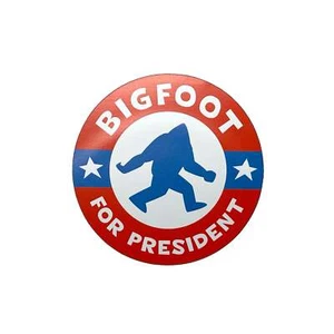 Bigfoot For President magnet | Bigfoot | Cryptozoology - Picture 1 of 1