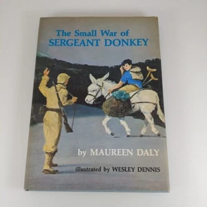 The Small War of Sergeant Donkey Maureen Daly 1966 Dodd,Mead Illustrated HCDJ - Picture 1 of 13