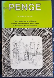 PENGE · DORIS E PULLEN · 1978 · FROM A HAMLET ONCE PART OF BATTERSEA IN SURREY - Picture 1 of 4