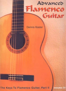 Keys to Flamenco Guitar by Dennis Koster * Ships Directly from Publisher! - Picture 1 of 2