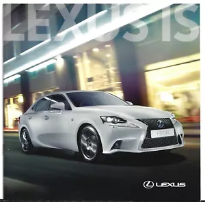Lexus IS 2013 UK Market Launch 28pp Brochure 250 300h SE Luxury F Sport Premier - Picture 1 of 1