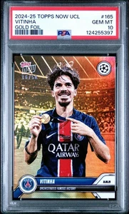 2024-25 TOPPS NOW UEFA CHAMPIONS LEAGUE #165 VITINHA GOLD /50 - PSA 10 - Picture 1 of 2