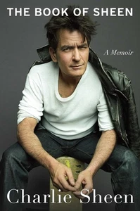 HANDSIGNIERT SIGNED The Book of Sheen: A Memoir by Charlie Sheen Hardcover - Bild 1 von 1
