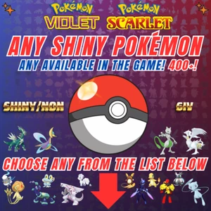 Choose Any SHINY Pokemon (6IV) - Pokemon SCARLET And VIOLET ✨ - Picture 1 of 6