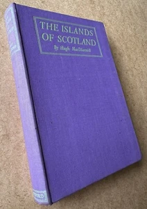 The Islands of Scotland, Hugh MacDiarmid. 1939 First Edition. Hard cover - Picture 1 of 6