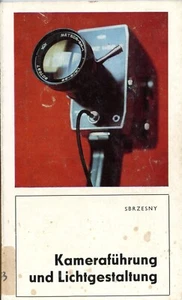 Cuaderno de fotos de la RDA libro especializado DIRECCIÓN DE CÁMARA Y DISEÑO DE LUZ de Sbrzesny (Y5288 - Imagen 1 de 3