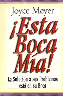 ¡Esta boca mía! / Me And My Big Mouth!: ... by Meyer, Joyce Paperback / softback - Image 1 of 2