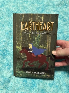 Eartheart: Finally, The Orchid Valley by Rose Mallek ~ Hard Cover ~ Used - Picture 1 of 7