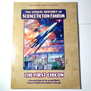 Visual History of Science Fiction Fandom Vol. 2: 1940 The First Chicon 2022 - Picture 1 of 8