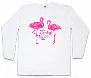 BE A FLAMINGO HERREN LANGARM T-SHIRT Love Princess Flamingos Wildlife Pink Rosa - Picture 1 of 1