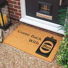 Come Back with Beer Doormat Gift | New Home Gift | Entrance Door Mat