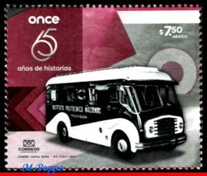 24-02 MEXICO 2024 CANAL ONCE TELEVISION, 60 YEARS, BUS, TRANSPORT, MNH - Picture 1 of 2