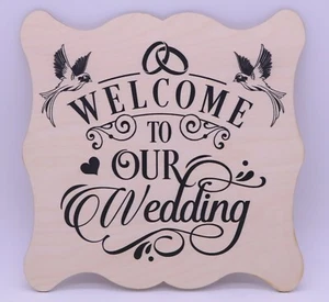 WELCOME TO OUR WEDDING WOOD SIGN 12" X 12" WOOD SIGN - Picture 1 of 2