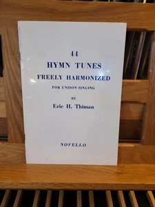 * Eric Thiman: Tunes Freely Harmonized; organo (Novello) - Foto 1 di 1
