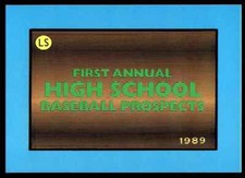 1989 Little Sun High School Prospects Checklist #NNO
