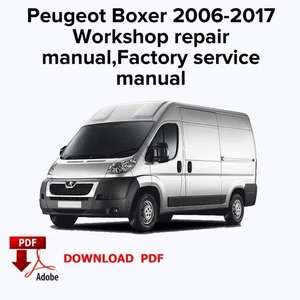 Peugeot Boxer 2006-2017 Workshop repair manual,Factory service manual,OEM Manual - Picture 1 of 3