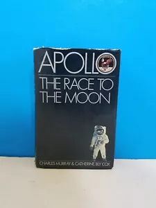 Apollo: Das Rennen zum Mond - Hardcover Murray, Charles|Cox, Catherine Bly EUC - Bild 1 von 4