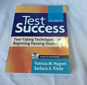 Test Success 5th Edition For Beginning Nurses Nursing Students Study Help - Picture 1 of 5