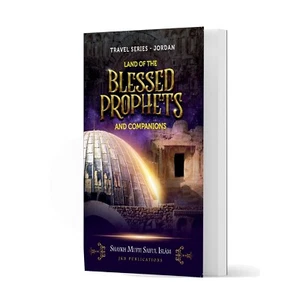 Land of the Blessed Prophets by Shaykh Mufti Saiful Islam - Picture 1 of 4
