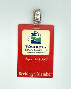 VTG 2003 Wachovia LPGA Classic Golf Tournament Berkleigh Member Betsy King - Picture 1 of 6