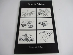 Eclectic Vision By Frederick Gilbert - Imagen 1 de 9