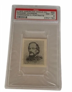 American Chicle 1900 Confederate Portrait Civil War PSA 8 Edward Johnson #65 VA - Picture 1 of 4