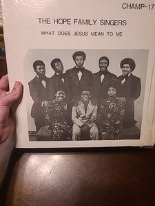 The Hope Family Singers "What Does Jesus Mean To Me" 33 LP - Picture 1 of 6