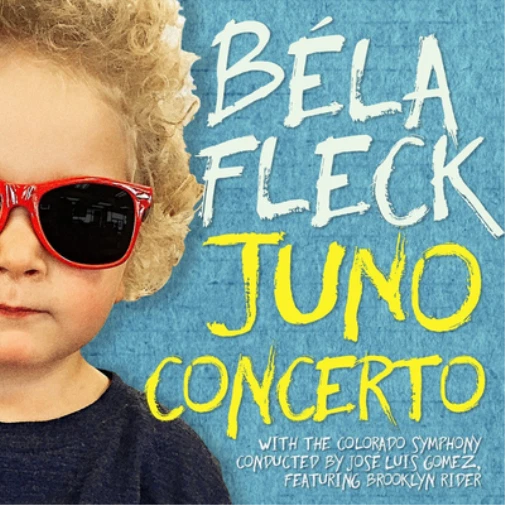 Béla Fleck Bela Fleck: Juno Concerto (CD) Album - Bild 1 von 1