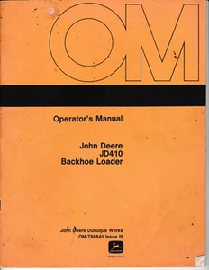John Deere JD410 Tractor Loader Backhoe Operator's Manual - Picture 1 of 1