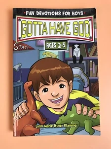 Bible Based Wisdom. Gotta Have God: Fun Devotions for Boys: Ages 2-5 - Imagen 1 de 2