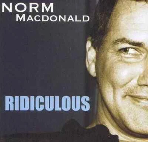 Norm Macdonald McDonald Ridiculous CD SEALED NEW COMEDY SNL NETFLIX not DVD - Picture 1 of 3
