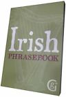 Irish Phrasebook.by Callan  New 9781842051122 Fast Free Shipping**