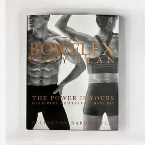 “The Bowflex Body Plan” - Hardcover Book/Like New - Picture 1 of 2