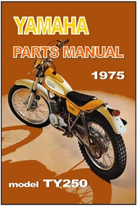 YAMAHA Parts Manual TY250 B 1975 Replacement Spares Catalog List TY250B - Picture 1 of 2