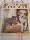 Pups And Pussies Book ~1920?S Color Plate Lithograph Children?S Linenette 438